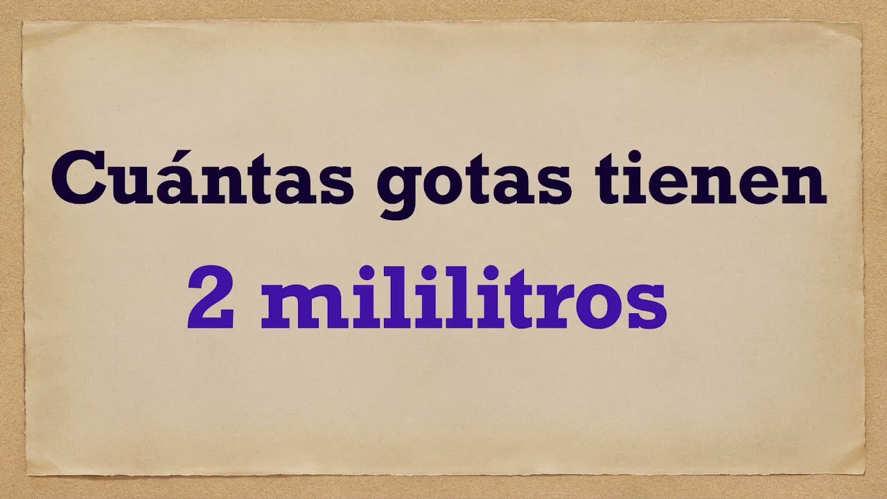 Descubre Cu Ntos Mililitros Hay En Una Gota La Gu A Definitiva Sobre